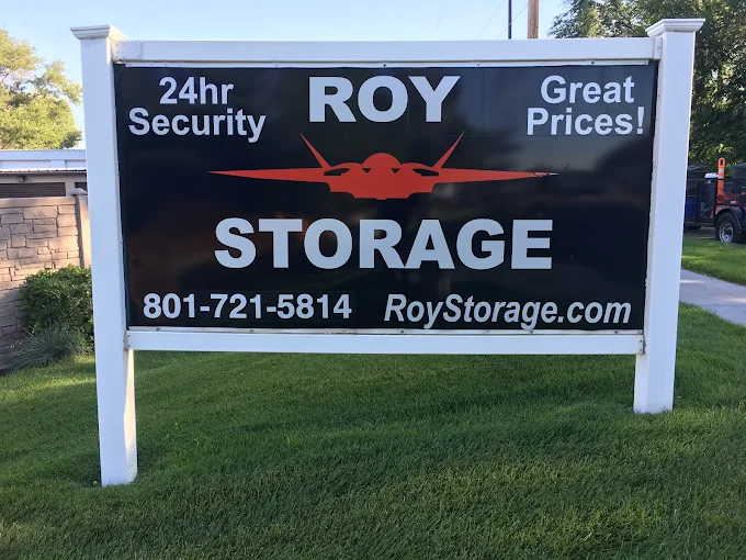 The Roy Storage sign in front of our facility